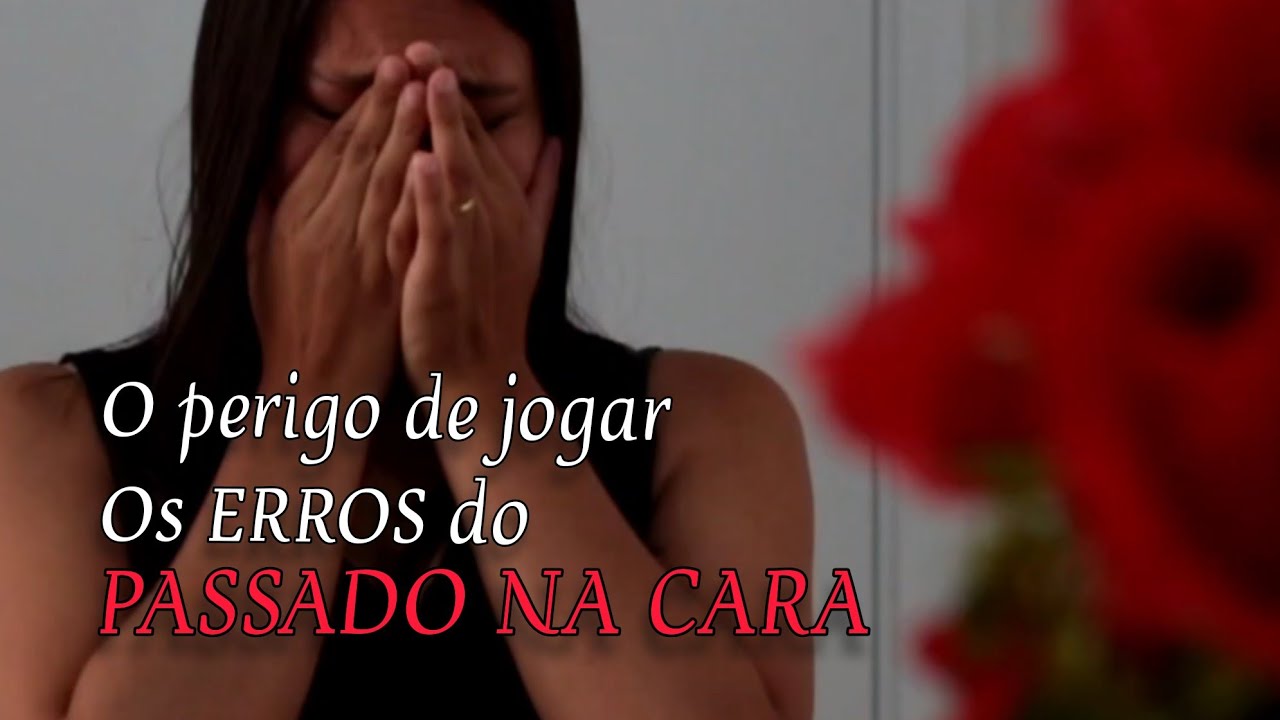 Jogar o passado na cara &eacute; um Erro|Henrique Samuel