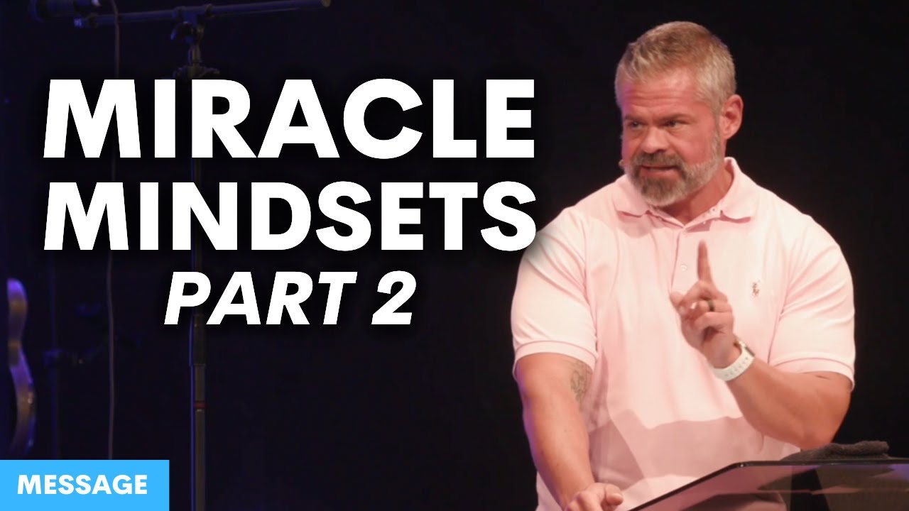 Message || Your Miracle Mindset: The More-Than Mentality || 8.24.25
