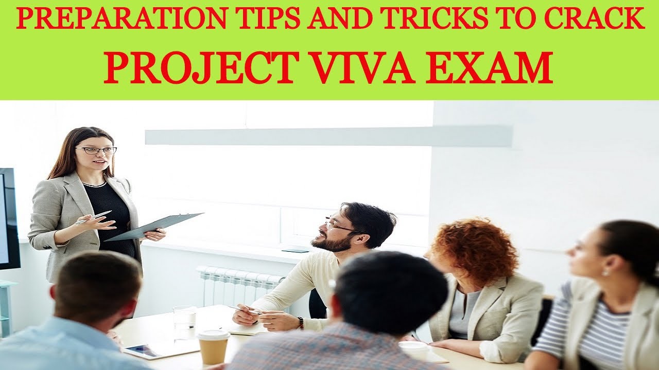 Preparation Tips and Tricks to Crack the Project Viva Exam || How to Answer the Project Viva Exam
