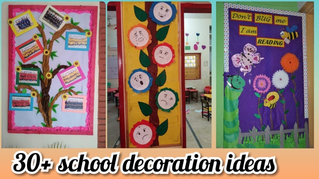 30+ Classroom decoration ideas, school decoration ideas, classroom decoration,class decoration ideas