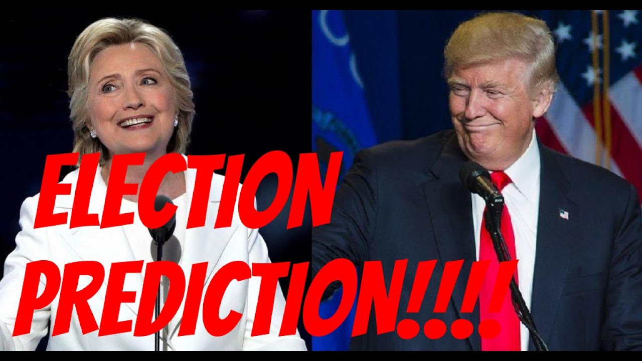 Final Election Prediction 2016! Find Out Who Will Win!