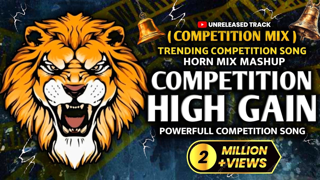 HIGH GAIN COMPETITION SONG MASHUP 2024 | COMPETITION HORN |#competition #soundcheck #music