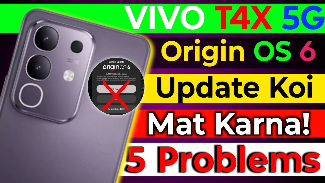 vivo t4x origin os 6 update problems | vivo t4x 5g origin os 6 | vivo t4x 5g origin os 6 update 