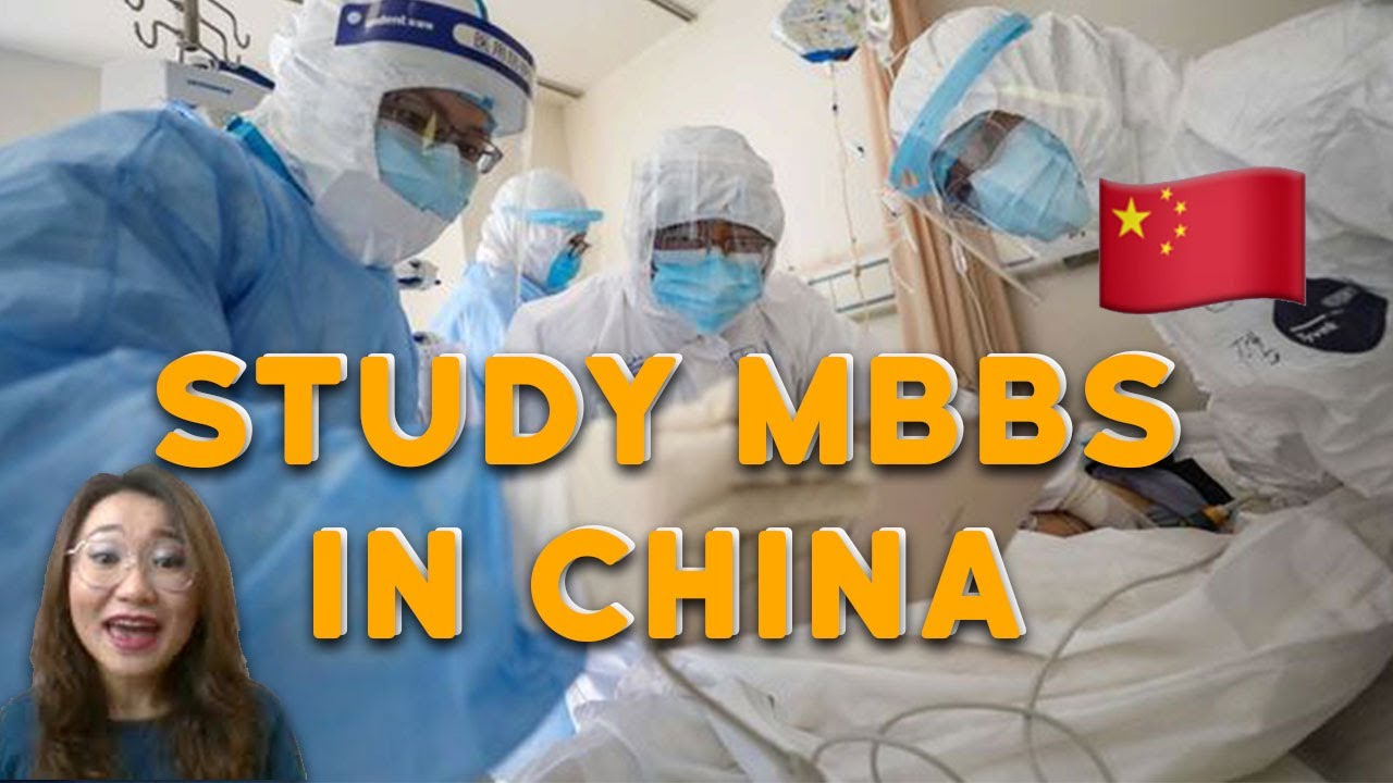 Study MBBS in China - Admissions for 2021 Intake