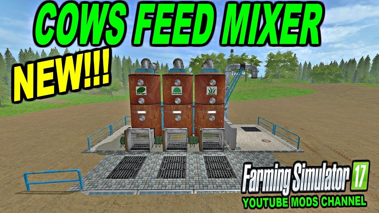 FS | 17 | Mods NEW COWS FEED MIXER