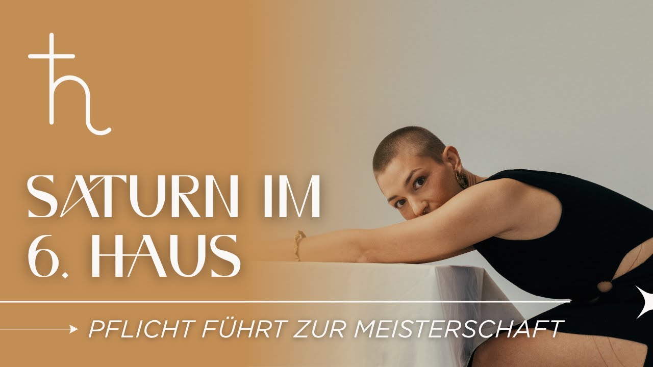 Saturn im 6. Haus: Struktur, Disziplin & Pflichtbewusstsein – mit Fokus meisterst du den Alltag!
