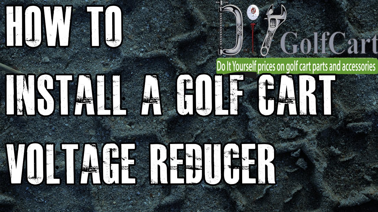 36 or 48 Volt Voltage Reducer | How To Install Video Tutorial | Golf Cart Voltage Reducer