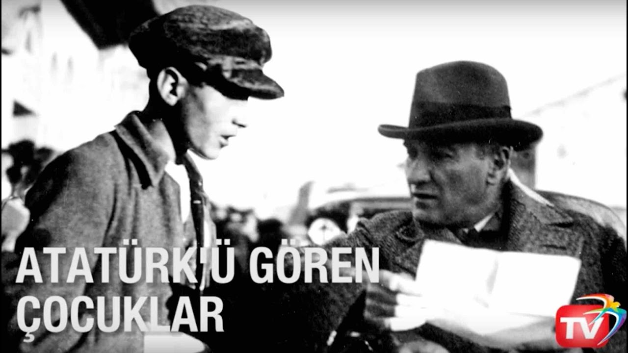Atatürk'ü Gören Çocuklar