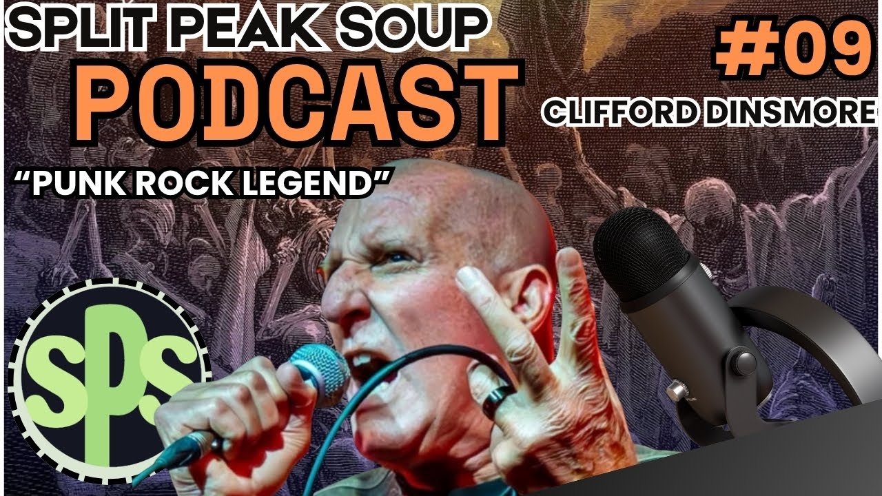 Split Peak Soup Episode 9--Clifford Dinsmore