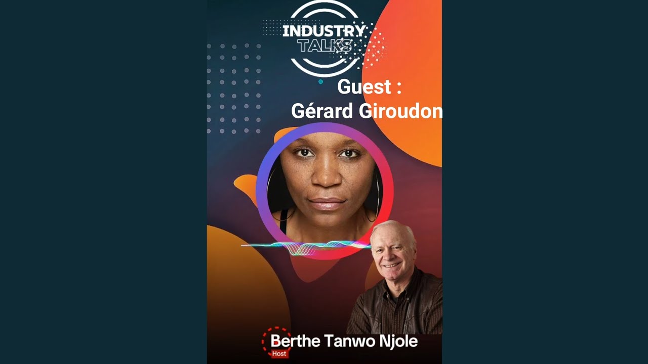 Gérard Giroudon - Industry Talks 