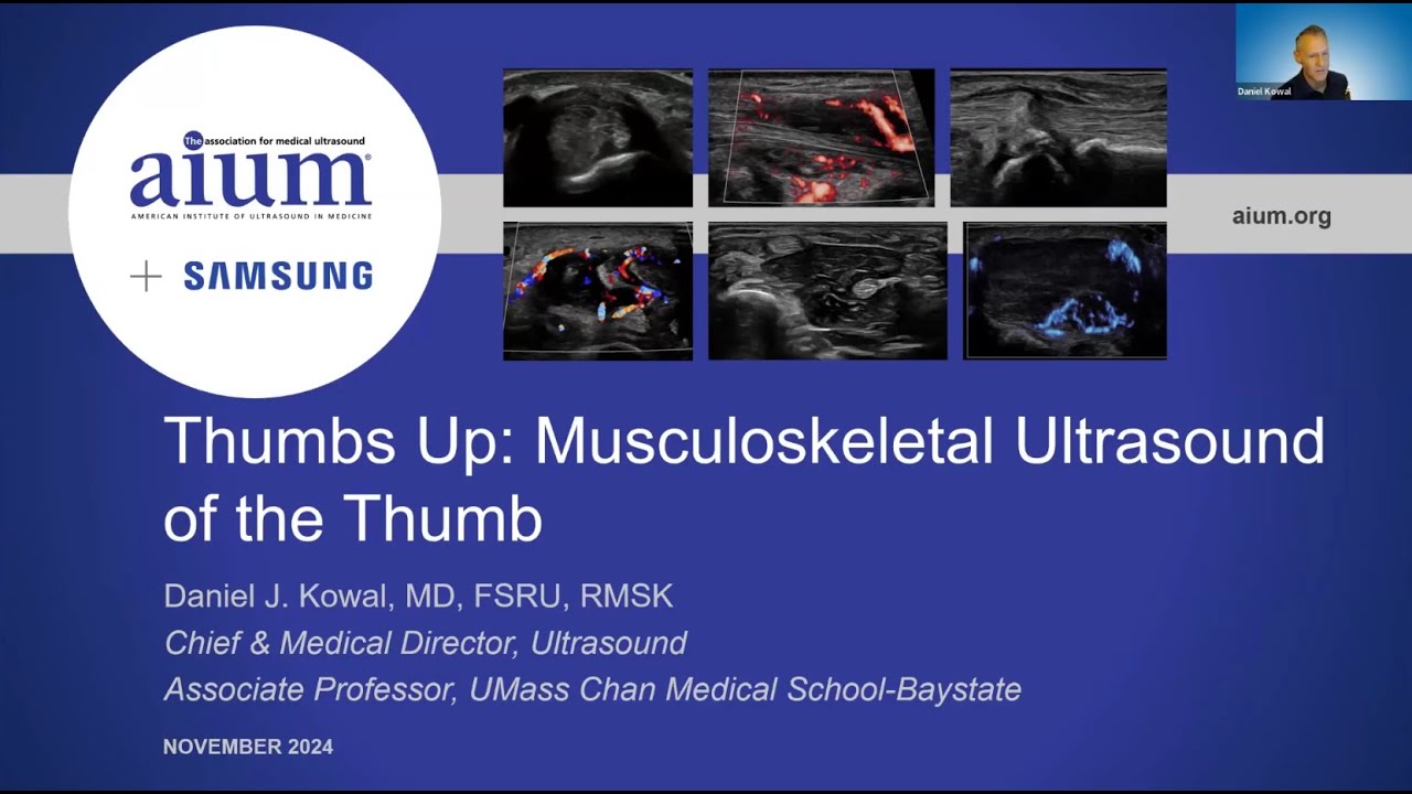 AIUM Thumbs Up Musculoskeletal Ultrasound of the Thumb