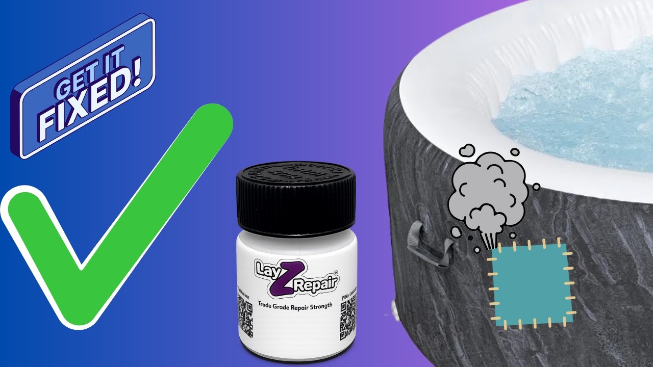 How to Repair a Seam Puncture on an inflatable Hot Tub Lay Z Spa Wave Cleverspa Mspa