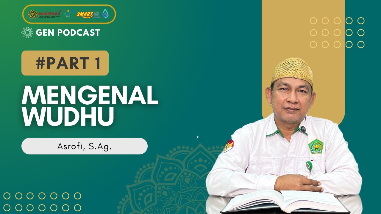 Mengenal Wudhu Part 1