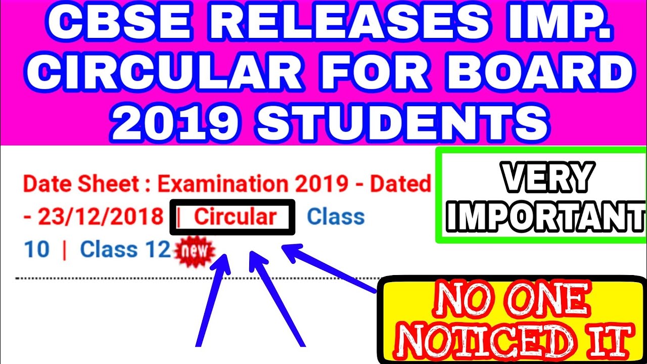 CBSE RELEASES VERY IMPORTANT CIRCULAR/NOTICE FOR 2019 BOARD STUDENT'S! DATESHEET 2019 EXAM