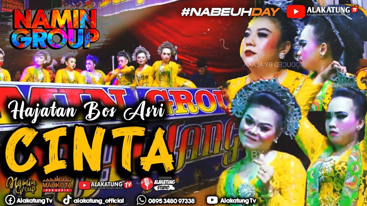 Hajatan Bos Asri‼️ CINTA | JAIPONG BADJIDORAN NAMIN GROUP