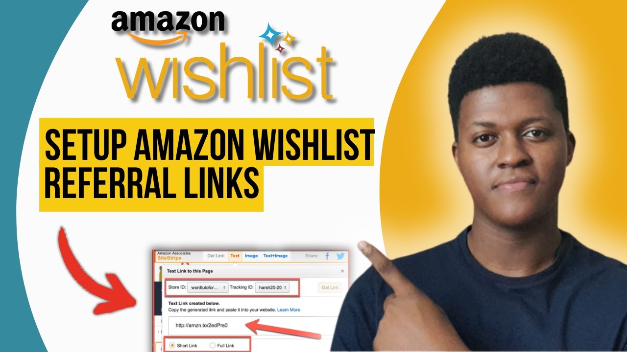 How To Set Up Amazon Wishlist Referral Links (2025)