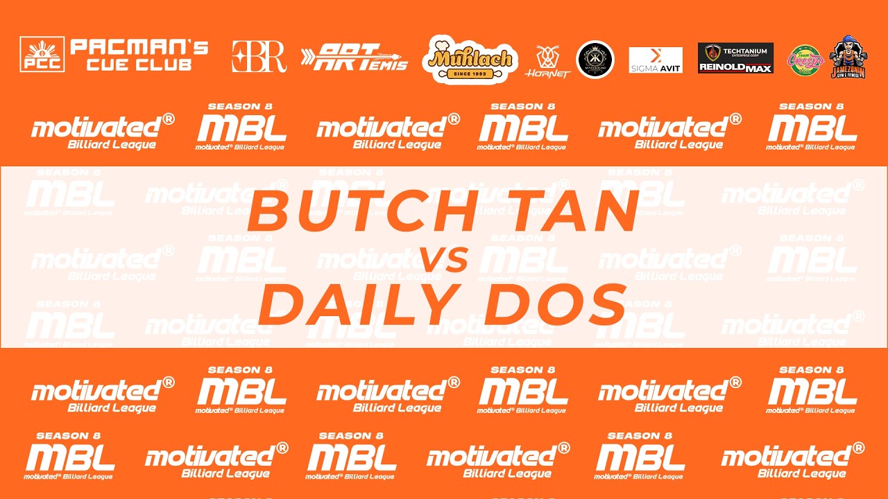 BUTCH TAN vs DAILY DOS | MBL S8