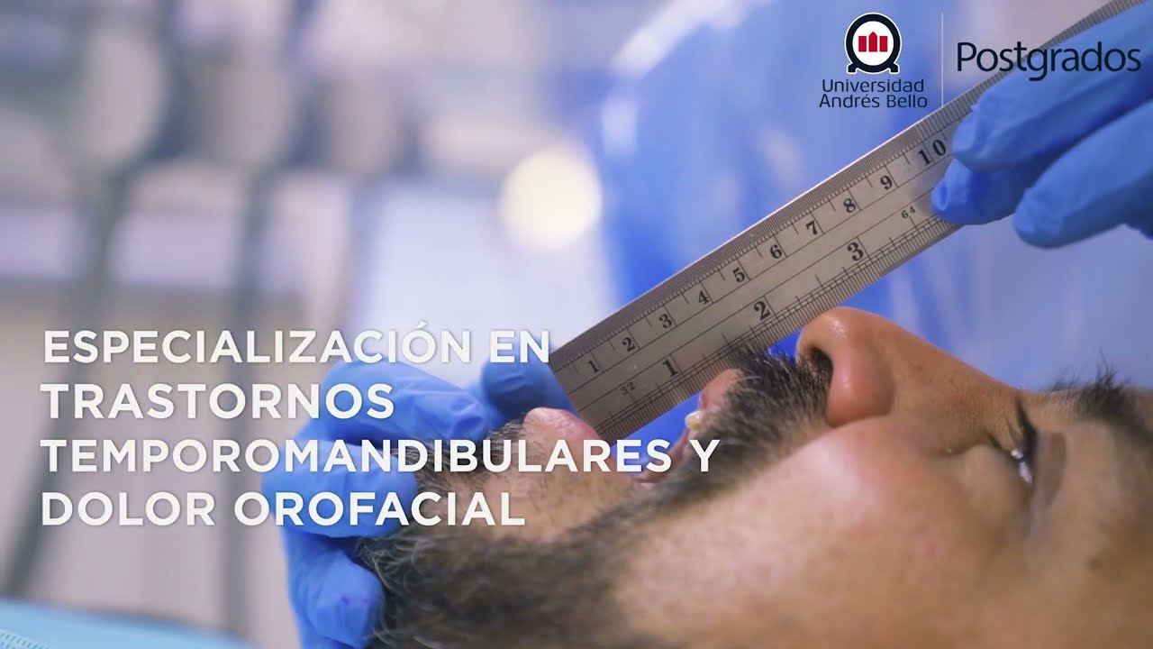 Especializaci&oacute;n en Trastornos Temporomandibulares y Dolor Orofacial