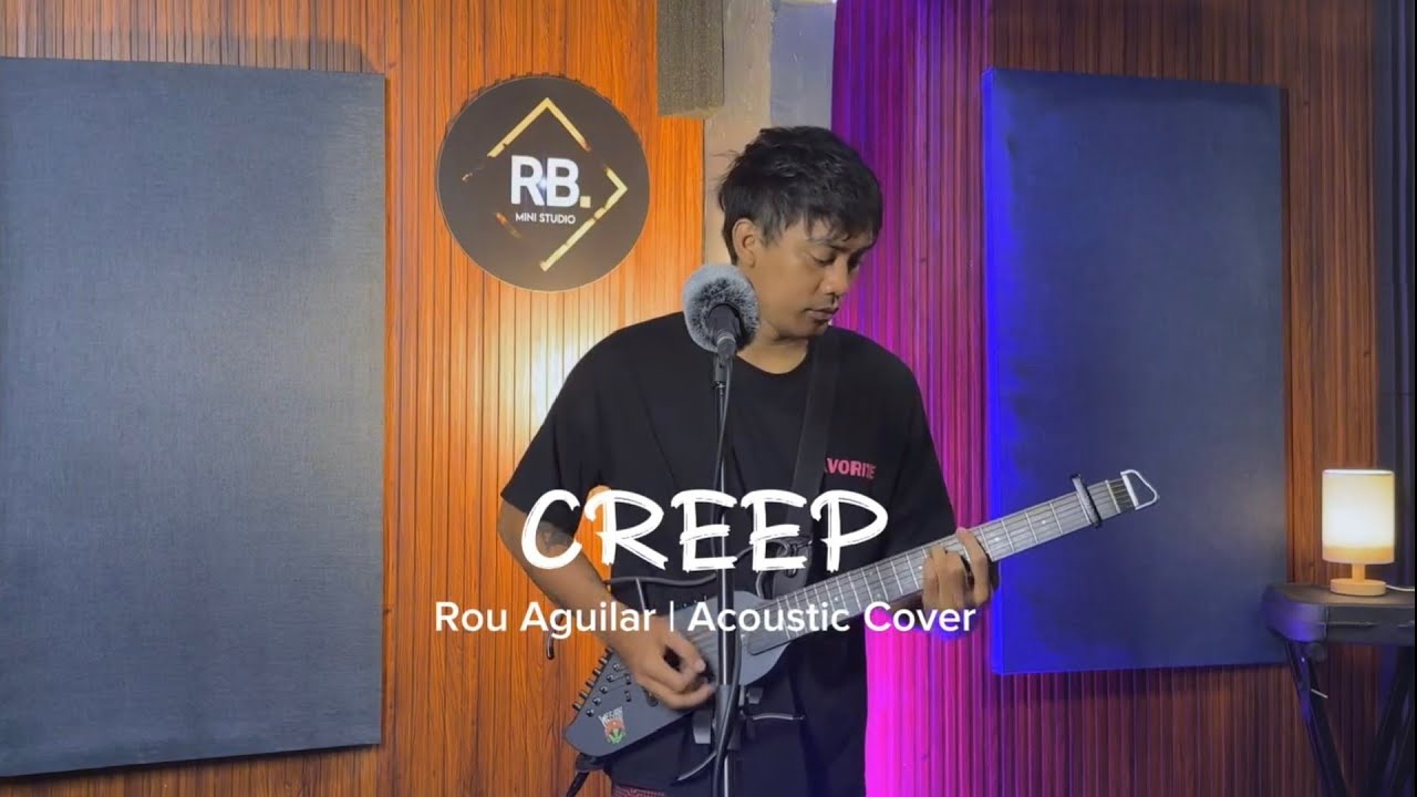 CREEP (Radiohead) | Acoustic Guitar Cover by Rou Aguilar
