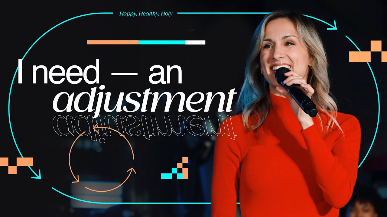 I Need An Adjustment — Happy, Heathly, Holy — DawnCheré Wilkerson