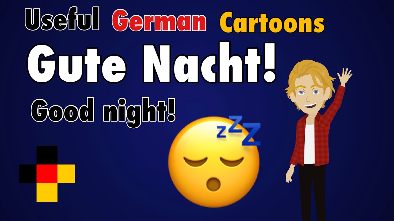 Easy & Short German - Gute Nacht - Phrases to say Good night in German - for Beginners