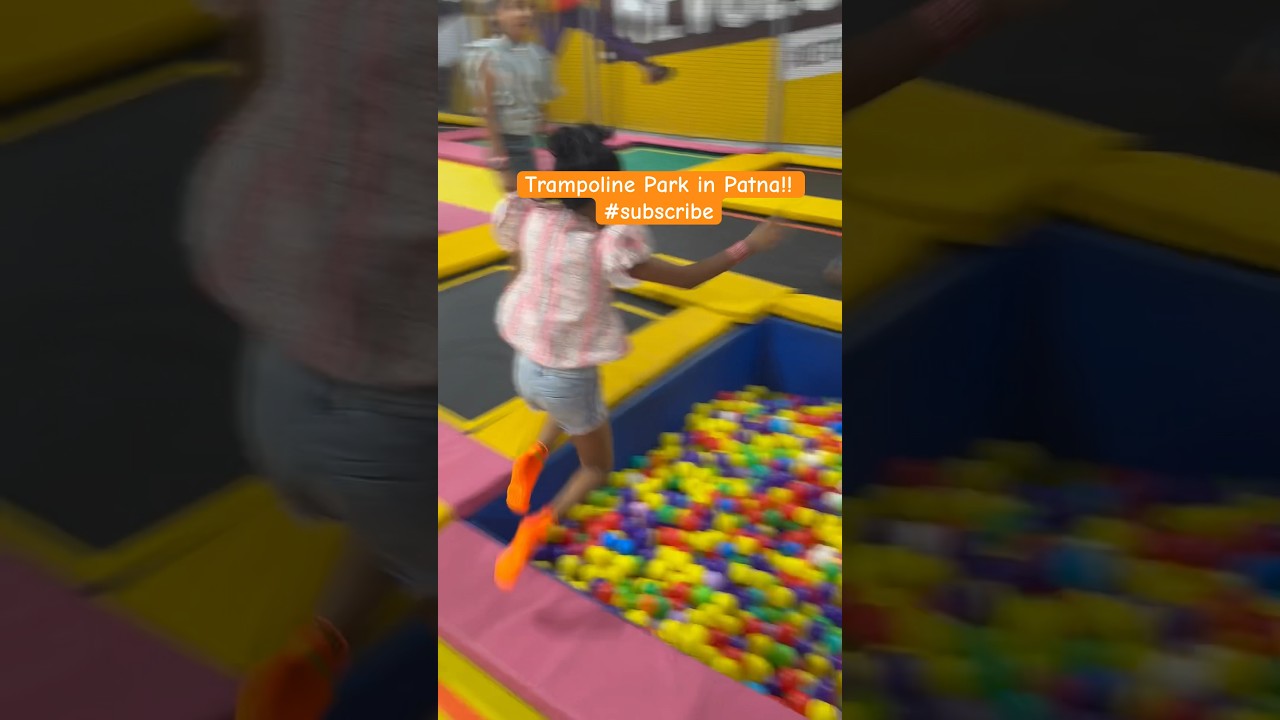 Baccho ka favourite trampoline park in Patna!! #trampoline #patna #park #kids #jamshedpur #shorts