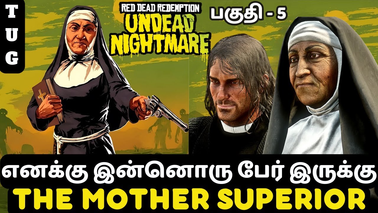 She’s Back from RDR2 ✝️🔥 | Red Dead Redemption: Undead Nightmare Part 5 | TAMIL Gameplay