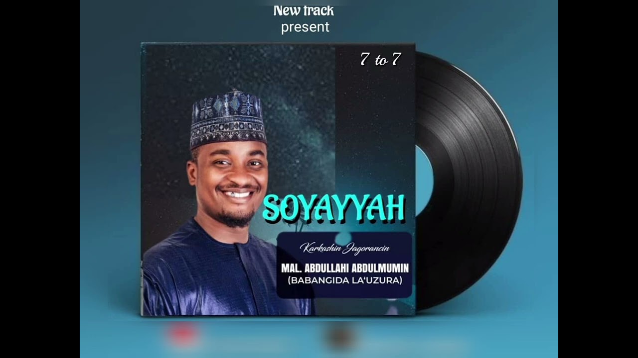 Babangida La'uzra Soyayyah.