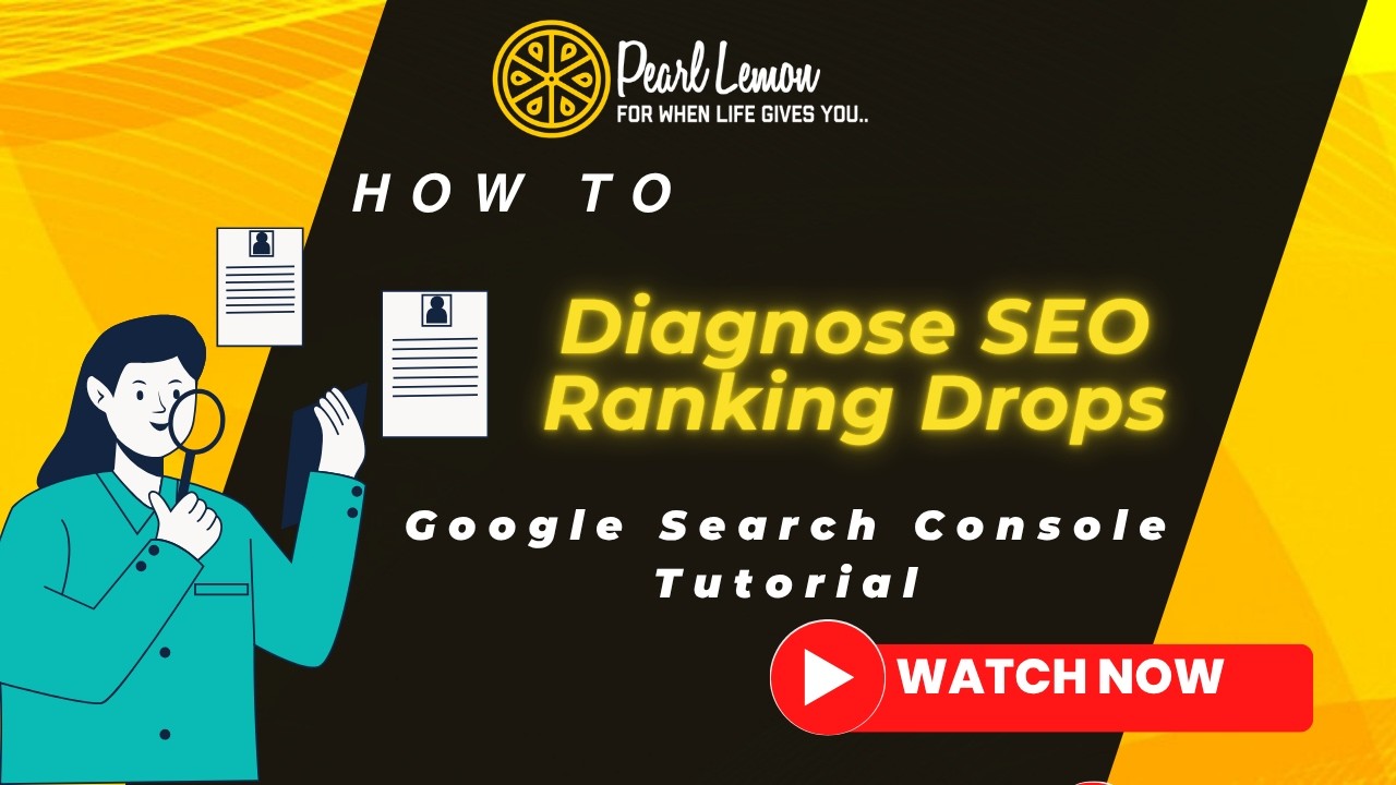 How to Diagnose SEO Ranking Drops | Google Search Console Tutorial