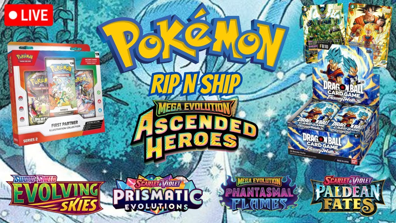 LIVE Pokemon RIP N SHIP! 1st Partner Series 2, Bounties, DBZ, More...
