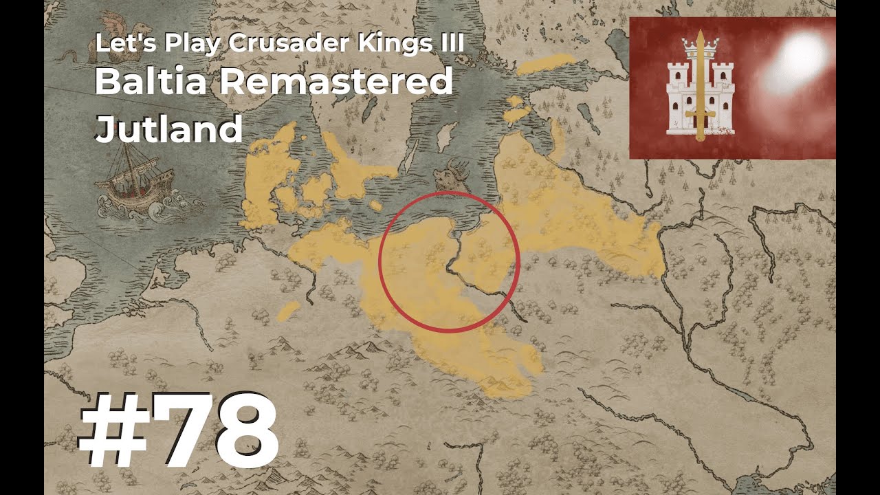 #78: Jutland - Let's Play Crusader Kings 3 - Baltia