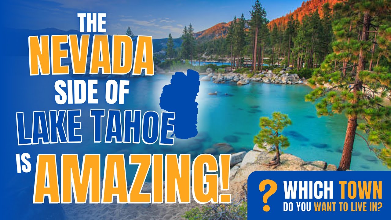 The AMAZING Nevada Side of Lake Tahoe (Living in Lake Tahoe Nevada)