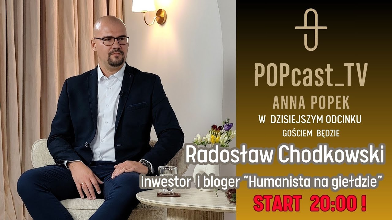Nadszedł czas żeby porozmawiać o finansach. Radosław Chodkowski czyli 