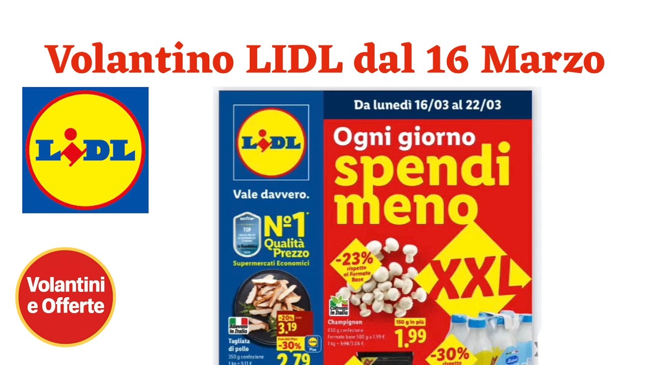 Volantino Lidl dal 16 Marzo: tutte le offerte della settimana