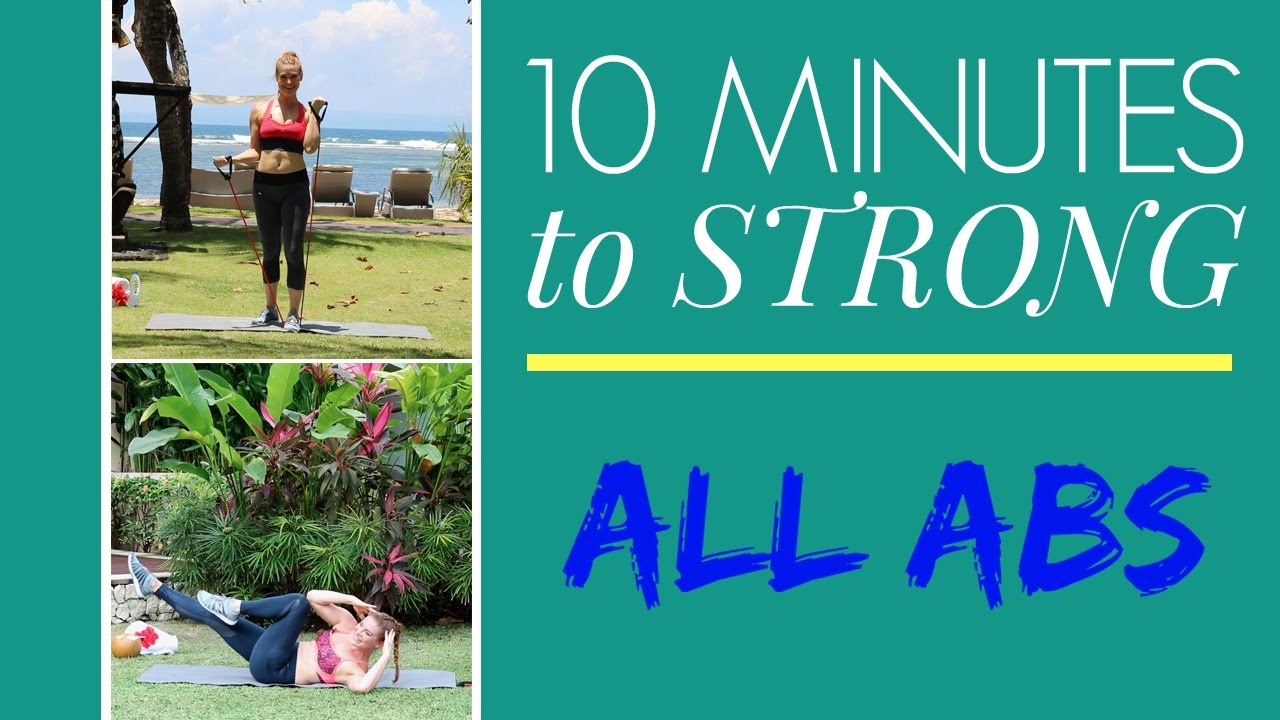 10 Minutes to STRONG | ALL ABS