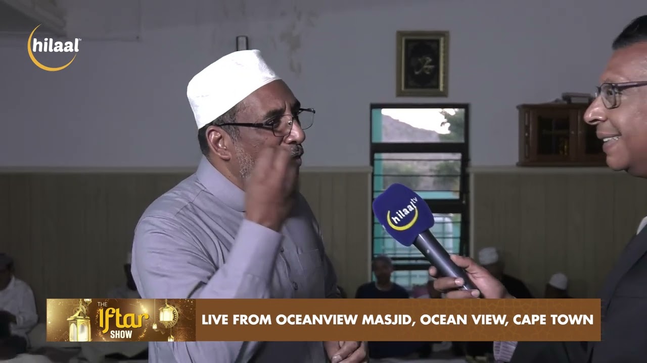 Live Iftaar Show from Ocean View Masjid, Oceanview, Cape Town