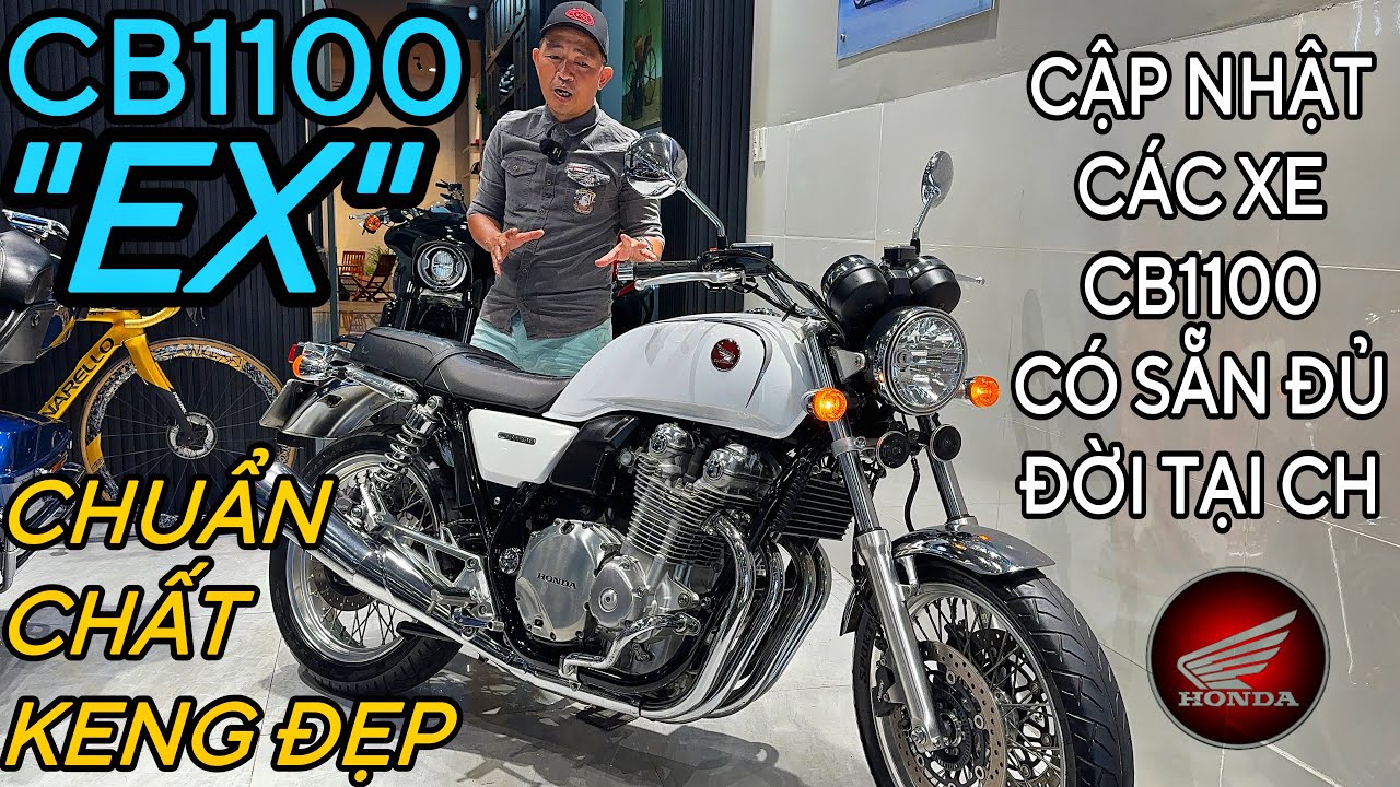 Honda Cb1100EX chuẩn chất đẹp giá siêu tốt và cập nhật 7 xe CB1100 các dòng mời anh em lựa chọn 😍🏍️