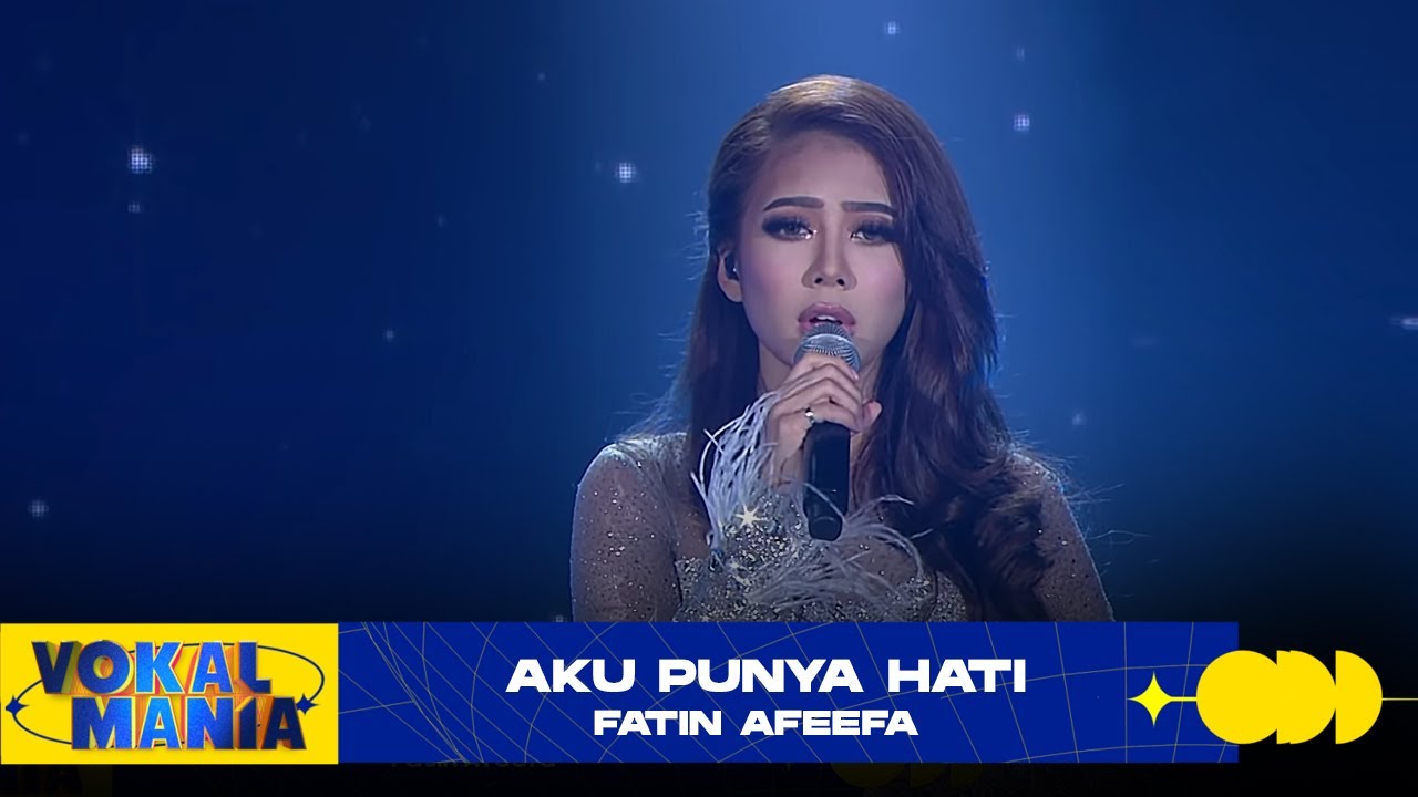 Fatin Afeefa - Aku Punya Hati | Vokal Mania (2020)