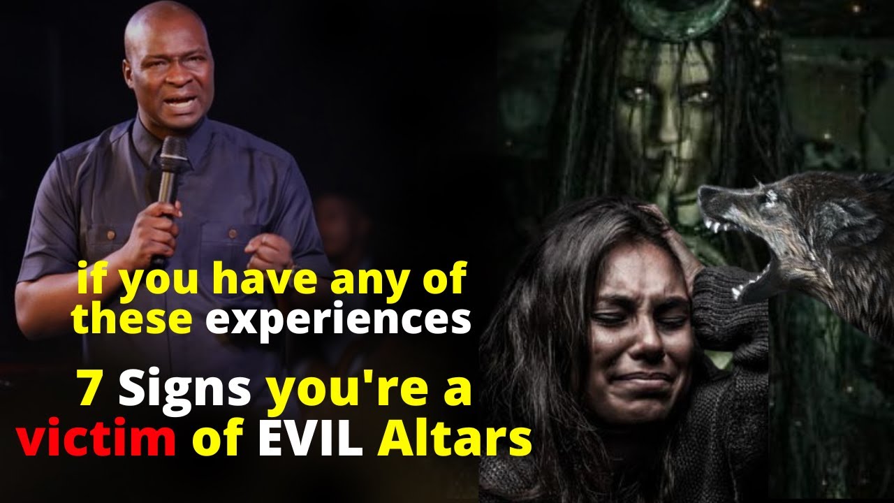 7 Signs you're a VICTIM of Evil Altars | APOSTLE JOSHUA SELMAN