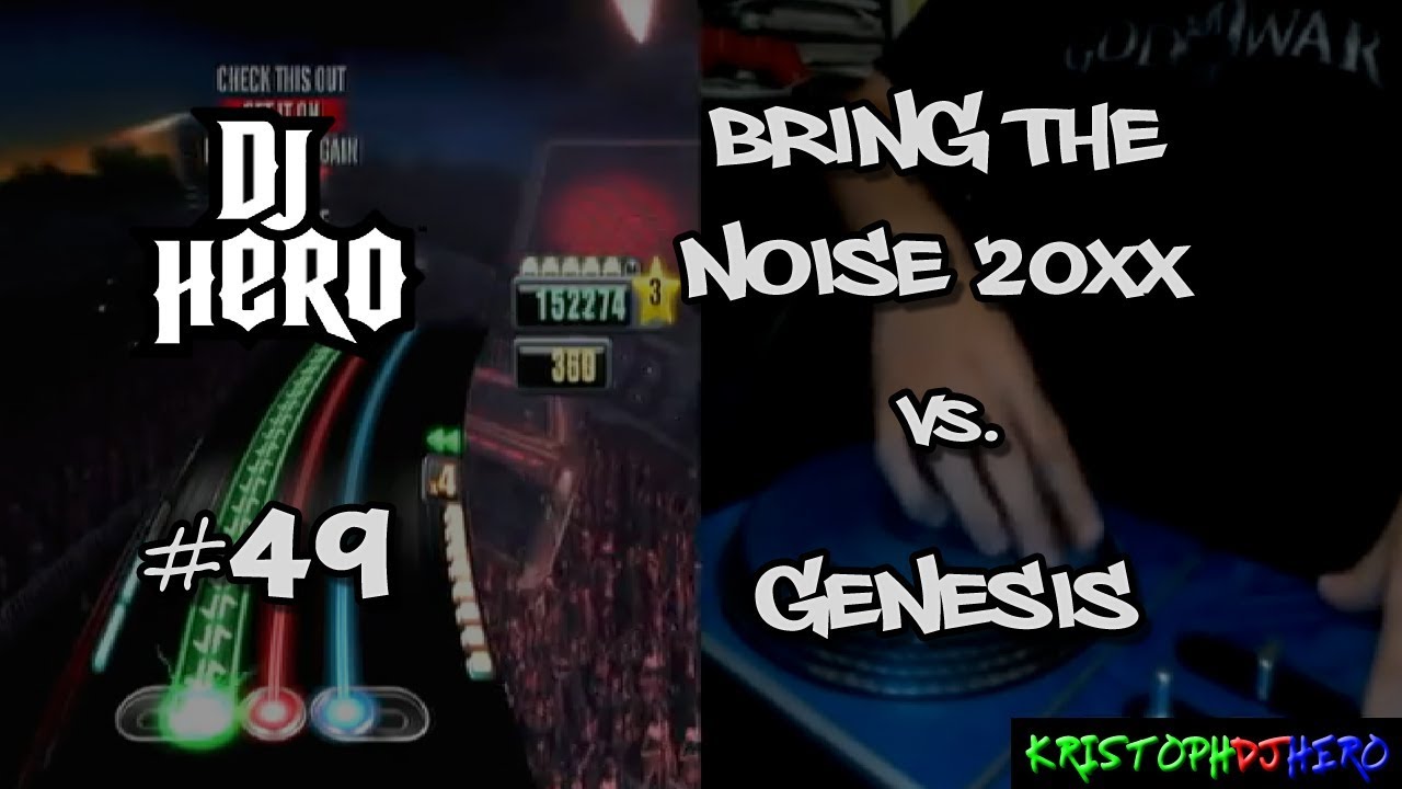 DJ Hero - Bring The Noise 20XX vs. Genesis 100% FC (Expert)