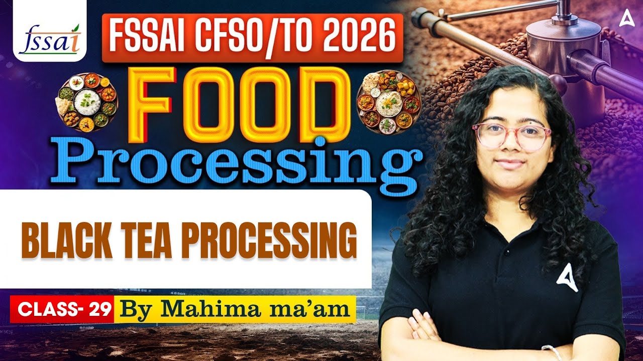 Black Tea Processing | FSSAI CFSO/TO Food Processing | FSSAI CFSO/TO Black Tea Processing