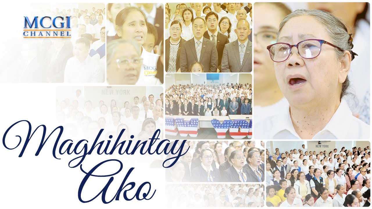 Maghihintay Ako | MCGI Brethren in New York, USA Sing Together | Songs of Faith