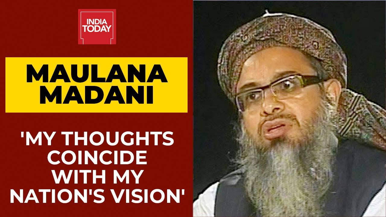 Maulana Mahmood Madani Says ''My Thoughts Coincide With My Nation's Vision''