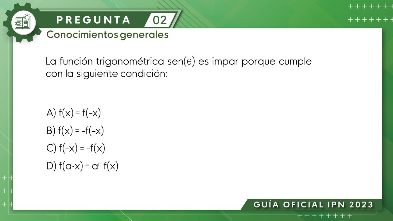 Guía IPN 2023 | Trigonometría Pregunta No. 02 | Conocimientos generales