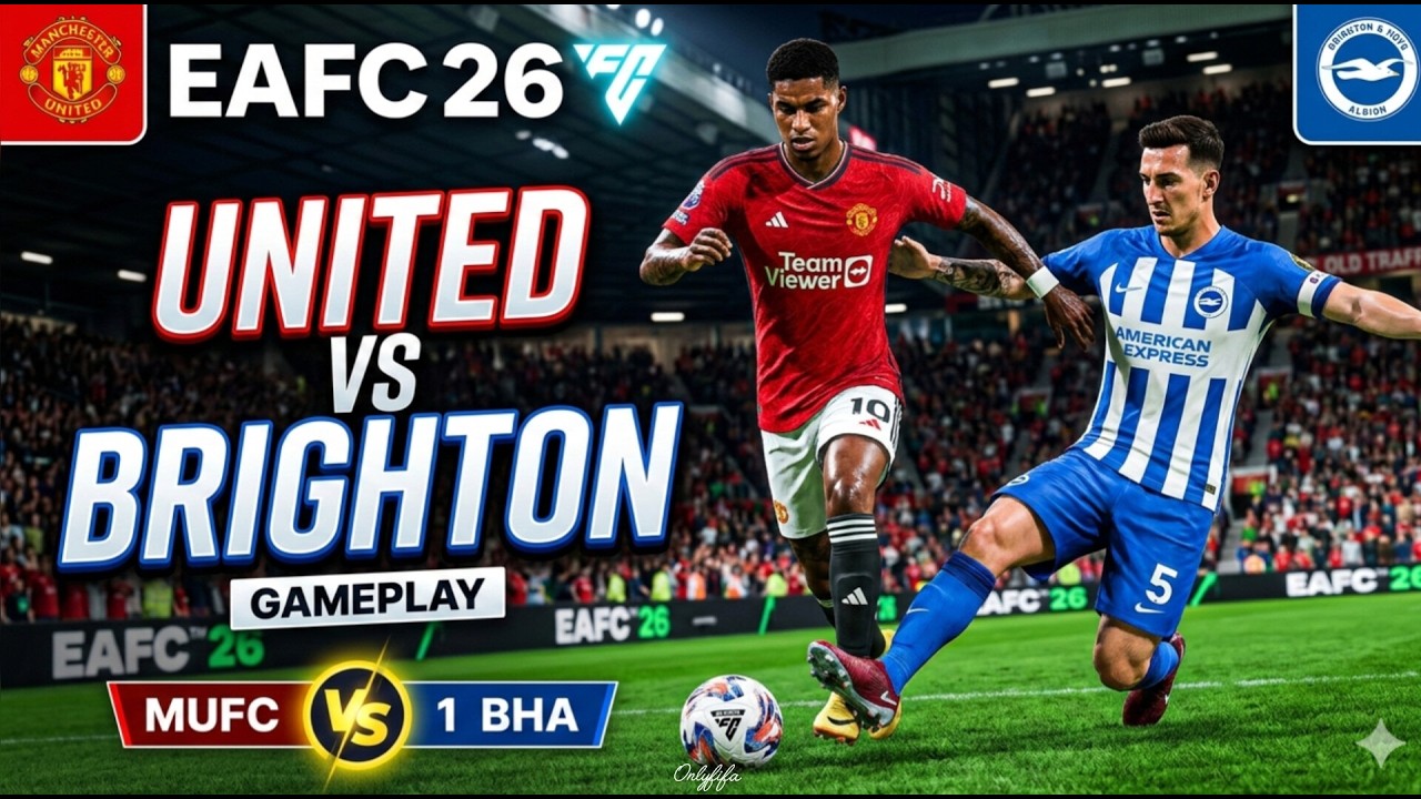 Manchester United vs Brighton I Premier League I EAFC26