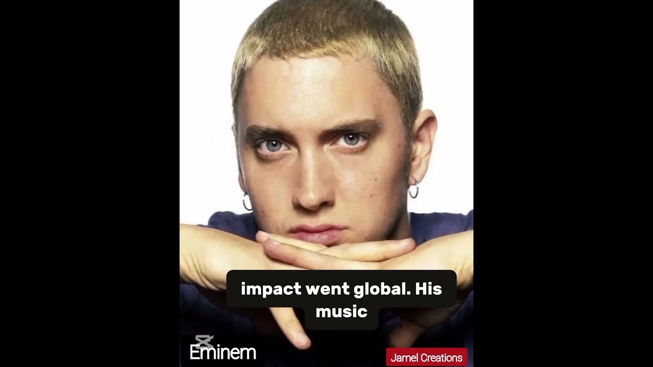 "How Eminem Revolutionized Music and Shaped Global Culture"
