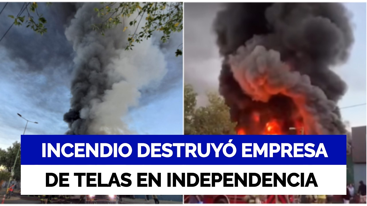 Gigantesco incendio destruyó empresa de telas en Independencia: llamas dejaron gran columna de humo