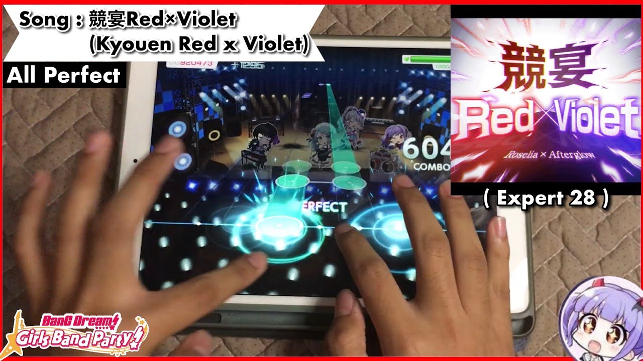 【BanG Dream!】競宴Red&times;Violet (Kyouen Red x Violet) ~ All Perfect!! 【Expert 28】