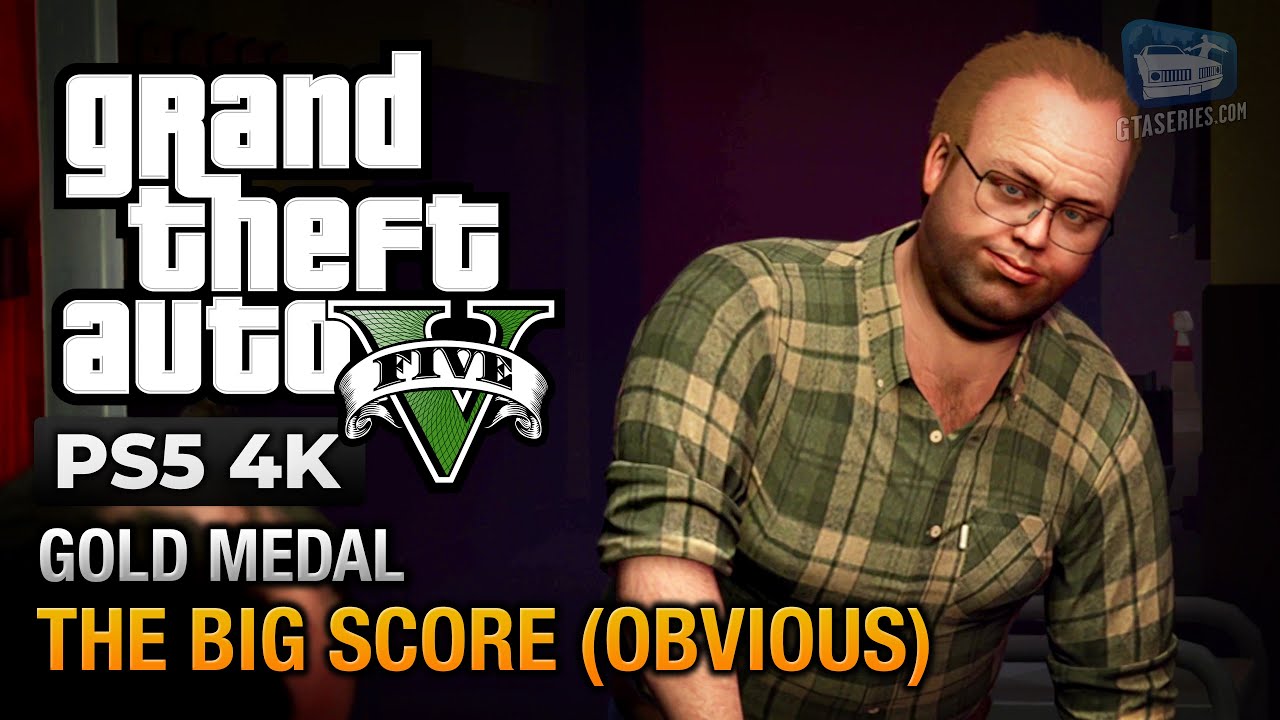 GTA 5 PS5 - Mission #84 - The Big Score (Obvious Approach) [Gold Medal Guide - 4K 60fps]