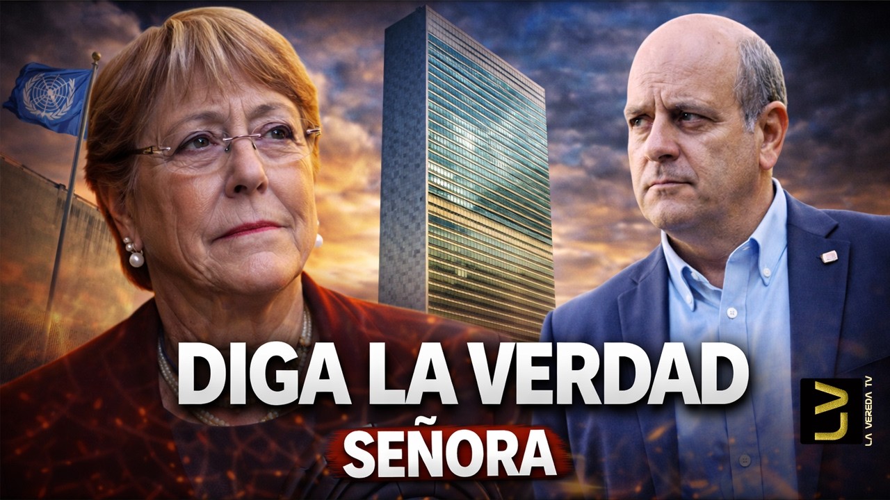 BACHELET, LA ONU Y EL PODER REAL: &iquest;POR QU&Eacute; QUIERE ESTAR AH&Iacute;?